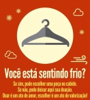 Imagem do cartaz de divulgação da campanha do SESC "Cabide Solidário" - Fotografo: Divulgação - Data: 17/06/2016