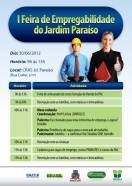I Feira da Empregabilidade do Jardim Paraíso acontece neste sábado (30/6), no CRAS do bairro, a partir das 9 horas - Fotografo: Divulgação - Data: 28/06/2012