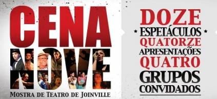 De 17 a 25 de agosto, nas praças, nos galpão da Ajote e em faculdades, Joinville recebe a nona edição do projeto “CENA”. Serão 14 apresentações, 12 espetáculos diferentes e 4 grupos convidados pela Associação Joinvilense de Teatro. - Fotografo: Divulgação - Data: 15/08/2012
