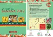 A Festa da Banana será realizado neste domingo (22/4), das 9h às 19h, no Galpão da Igreja Nossa Senhora Aparecida (Estrada Blumenau - Vila Nova). - Fotografo: Divulgação Fundação Cultural - Data: 20/04/2012